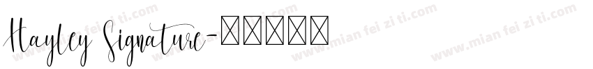 Hayley Signature字体转换